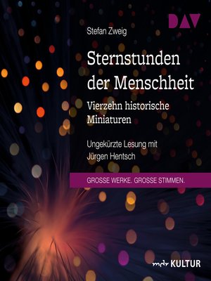 cover image of Sternstunden der Menschheit. Vierzehn historische Miniaturen